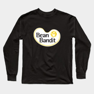 The Better Bean Bandit Long Sleeve T-Shirt